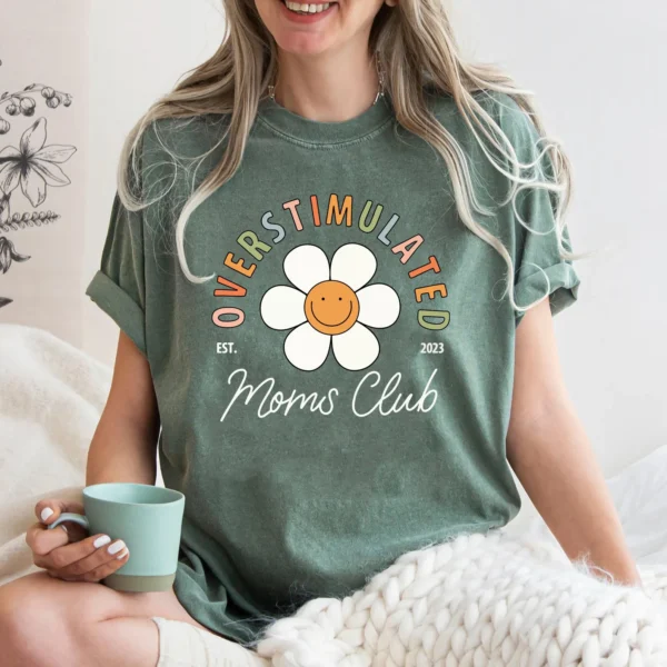 Custom Overstimulated Moms Club Comfort Colors Shirt, Mama Comfort Colors T-Shirt